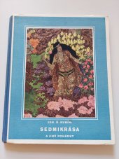 kniha Sedmikrása a jiné pohádky Z knihy "Pohádky mládí", Novina 1930