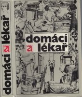 kniha Domácí lékař moderní zdravovědný rádce, Avicenum 1971