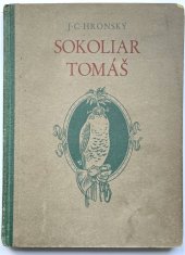 kniha Sólymász Tamás = [Sokoliar Tomáš], Állami kiadóhivatal 1936