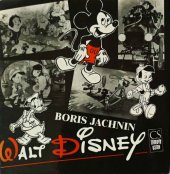 kniha Walt Disney, Československý filmový ústav 1990