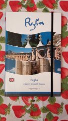 kniha Puglia A Journey across All Seasons - Pocket Guide, Mario Adda Editore 2011