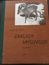 kniha Základy myslivosti. [Díl 1], Novina 1945