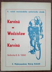 kniha Karviná - Wodzisław - Karviná X. ročník cyklistického závodu, Organizační výbor 1980