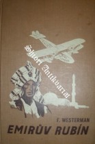 kniha Emírův rubín, Ústřední dělnické knihkupectví a nakladatelství, Antonín Svěcený 1934