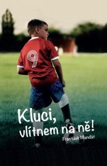 kniha Kluci, vlítnem na ně!, BMSS-Start 2016