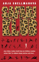 kniha Safari klub, Metafora 2009