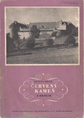kniha Červený kameň Štátný hrad Červený kameň a okolie, Štátne telovýchovné nakl., záv. Bratislava 1955