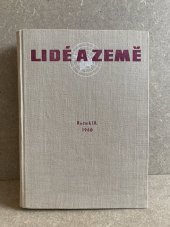 kniha Lidé a země - IX ročník, 1960 Populárně vědecký zeměpisný a cestopisný měsíčník, Nakladatelství ČSAV 1960