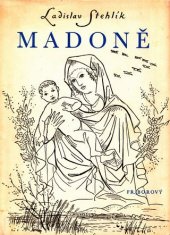 kniha Madoně, Fr. Borový 1944