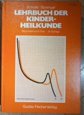 kniha Lehrbuch der Kinderheilkunde Begrundet von E.Feer, Gustav Fischer Verlag 1985