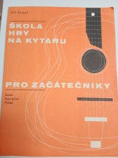 kniha Škola hry na kytaru pro začátečníky, Supraphon Praha 1987