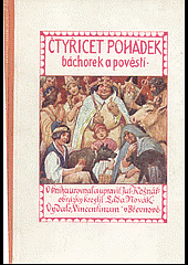 kniha Čtyřicet pohádek, báchorek a pověstí, Vincentinum 1926