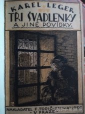 kniha Tři švadlenky a jiné povídky, F. Topič 1923