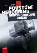 kniha Povstání Herobrina 9. - Seschlounova zkáza, CPress 2015