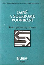 kniha Daně a soukromé podnikání daň z příjmů obyvatelstva, Nuga 1990