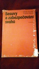 kniha Sesuvy a zabezpečování svahů, Academia 1987