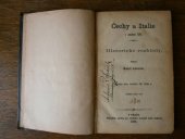 kniha Čechy a Italie v století XIV. historické rozhledy, Spolek pro vydávání laciných knih českých 1875