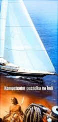 kniha Kompetentní posádka na lodi, Asociace PCC 2005