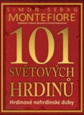 kniha 101 světových hrdinů hrdinové nehrdinské doby, Deus 2008