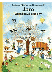 kniha Jaro obrázkové příběhy, Paseka 2012