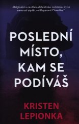 kniha Poslední místo, kam se podíváš, Omega 2018