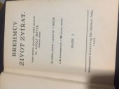 kniha Brehmův život zvířat sv. 3 + sv. 4 - Ssavci II., Gutenberg Otto Lebenhart 1929