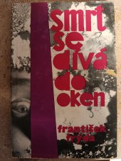 kniha Smrt se dívá do oken, Severočeské nakladatelství 1965