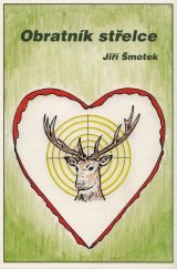 kniha Obratník střelce, Jiří Šmotek 2016