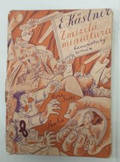kniha Zmizelá miniatura humoristický román, Alois Srdce 1937