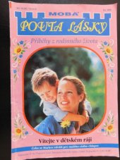 kniha Vítejte v dětském ráji čeho se Marion odváží pro malého cizího chlapce, MOBA 1997