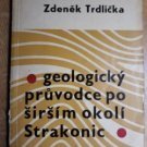 kniha Geologický průvodce po širším okolí Strakonic, Nakladatelství České Budějovice 1964