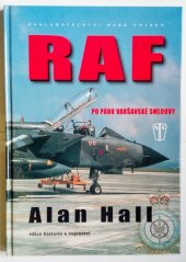 kniha RAF po pádu Varšavské smlouvy, Naše vojsko 2007