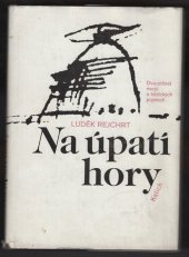 kniha Na úpatí hory 26 esejů o biblic. pojmech ; Fotomontáže Jan Šplíchal, Ústřední církevní nakladatelství 1990