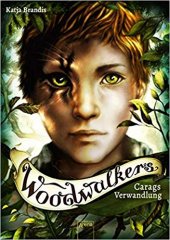 kniha Woodwalker 1. -  Caragova proměna, Bookmedia 2019