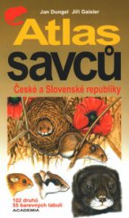 kniha Atlas savců České a Slovenské republiky, Academia 2002