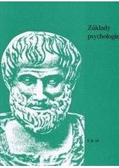 kniha Základy psychologie učební text pro střední školy, S & M 1992