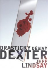 kniha Drasticky děsivý Dexter, BB/art 2010
