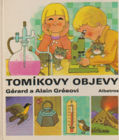kniha Tomíkovy objevy, Albatros 1980