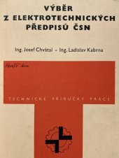 kniha Výběr z elektrotechnických předpisů ČSN, Práce 1971