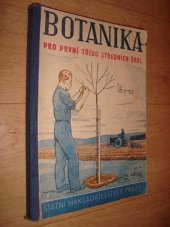 kniha Botanika Učeb. text pro 1. tř. stř. šk., Státní nakladatelství 1950