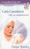 kniha Díky za nesplněný sen, Harlequin 2004