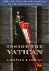 kniha Inside the Vatican The Politics and Organization of the Catholic Church, Harvard University Press 1998
