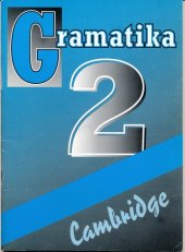 kniha Gramatika 2 gramatická příručka k 2. dílu učebnice The Cambridge English course, IMPEX 1996