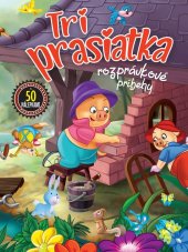 kniha Tri prasiatka Rozprávkové príbehy, Foni book 2024
