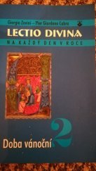 kniha Lectio divina na každý den v roce. 2, - Doba vánoční, Karmelitánské nakladatelství 2001