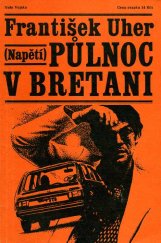 kniha Půlnoc v Bretani, Naše vojsko 1980