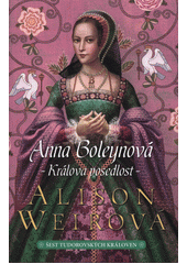 kniha Šest tudorovských královen 2. - Anna Boleynová, BB/art 2019