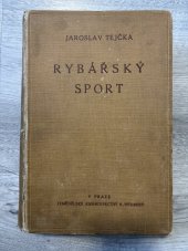 kniha Rybářský sport, Alois Neubert 1934