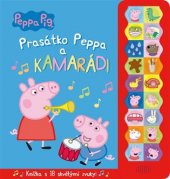 kniha Prasátko Peppa a kamarádi, Egmont 2018