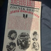 kniha "Zlatá" dvacátá léta Počátky hegemonie USA v kapitalistickém světě 1914-1929, Mladá fronta 1983